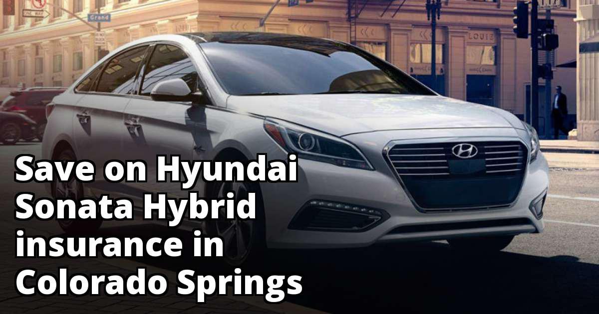 Cheap Rate Quotes for Hyundai Sonata Hybrid Insurance in