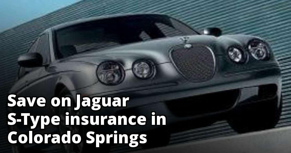 Cheapest Jaguar SType Insurance in Colorado Springs, CO